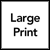 large print icon